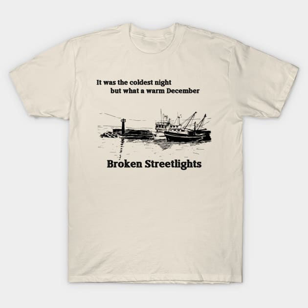 Broken Streetlights ships T-Shirt by Brokenstreetlights